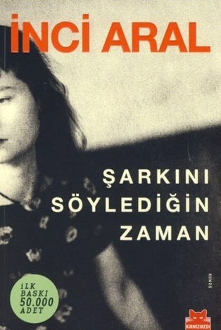 Şarkını söylediğin zaman